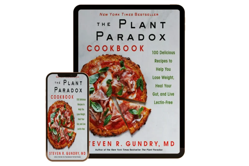 The-Plant-Paradox-Cookbook-100-Delicious-Recipes-to-Help-You-Lose-Weight,-Heal-Your-Gut,-and-Live-Lectin-Free---The-Plant-Paradox,-2-eBook (1)