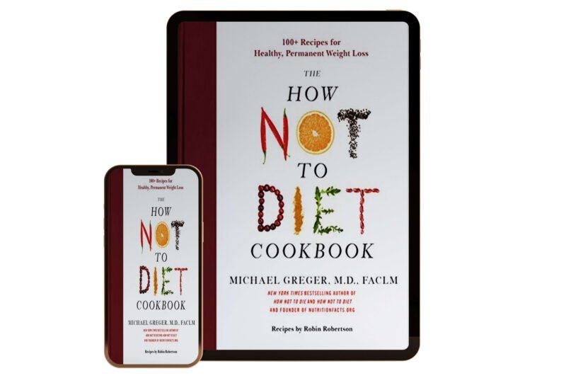 The-How-Not-to-Diet-Cookbook---100+-Recipes-for-Healthy,-Permanent-Weight-Loss