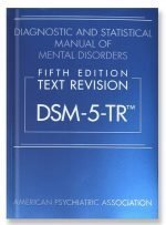 Diagnostic and Statistical Manual of Mental Disorders, 5th Edition, Text Revision DSM-5-TR™ by American Psychiatric Association