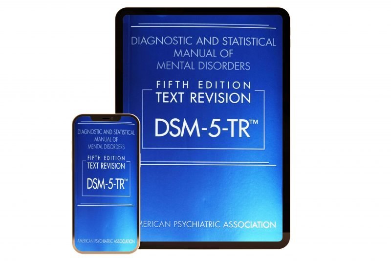 Diagnostic and Statistical Manual of Mental Disorders, Fifth Edition, Text Revision DSM-5-TR™ by American Psychiatric Association